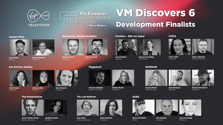 VM Discovers 6 – Development Finalists